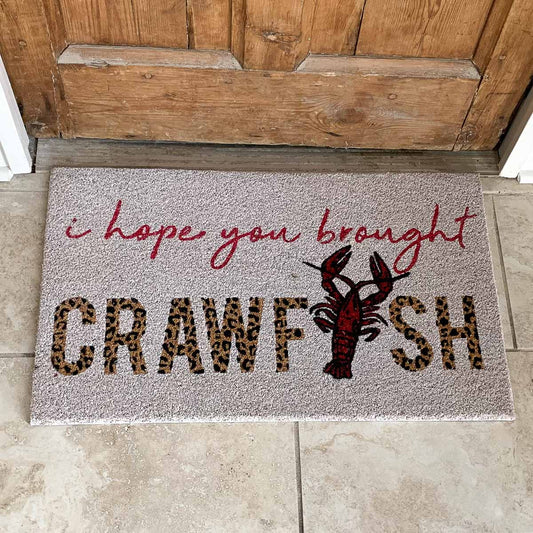 Hope You Brought Crawfish Coir Doormat