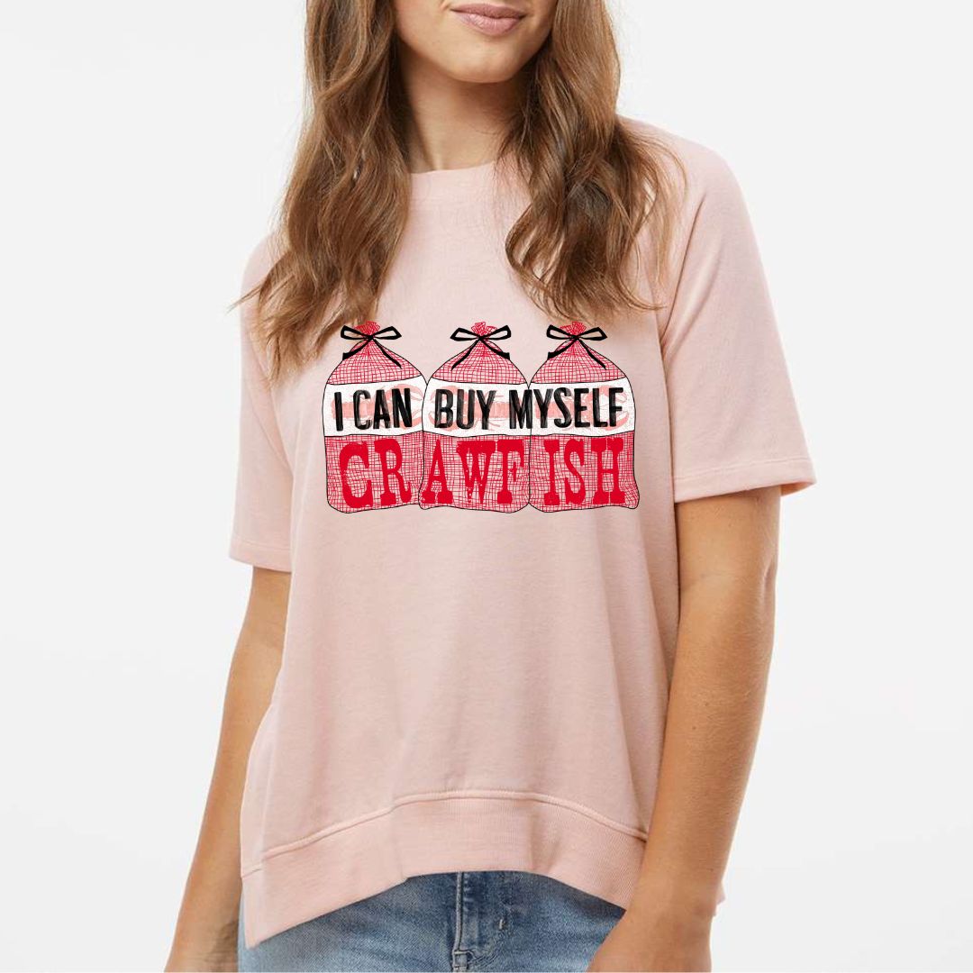 I Can Buy Myself Crawfish Tshirt